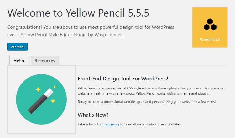 Yellow Pencil Welcome