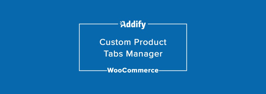 Custom Product Tabs Manager