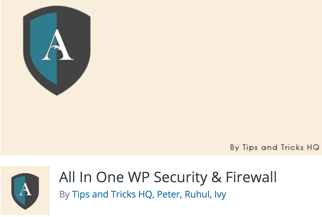 The All in Once WP Security & Firewall plugin.