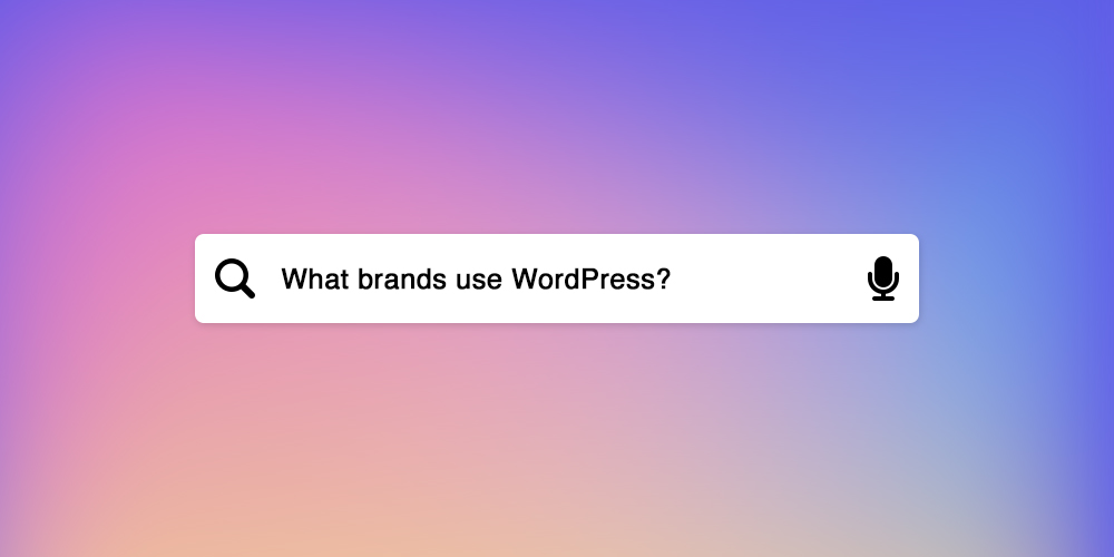 Big Name Brands That Use WordPress