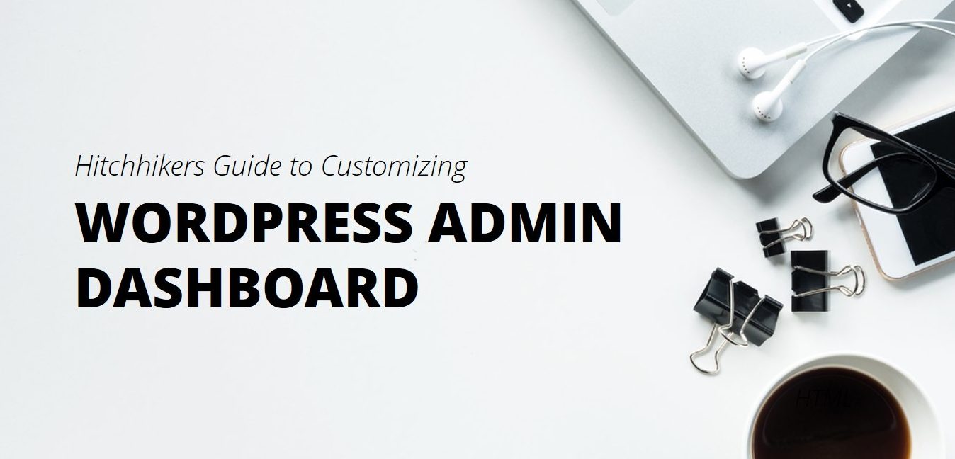 How to Customize WordPress Admin Panel