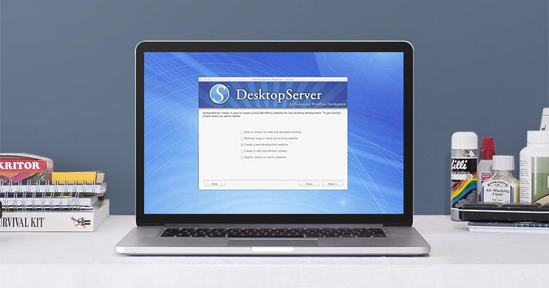 Why To Use DesktopServer