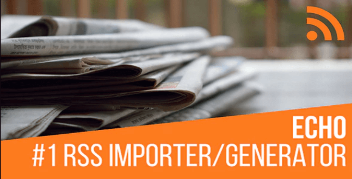 Echo RSS Importer/Generator