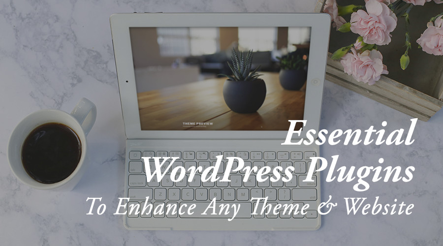 Essential WordPress Plugins for Enhancing Twenty Seventeen