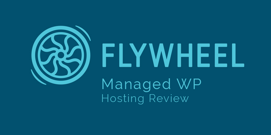 Flywheel Review: Managed Hosting for WordPress