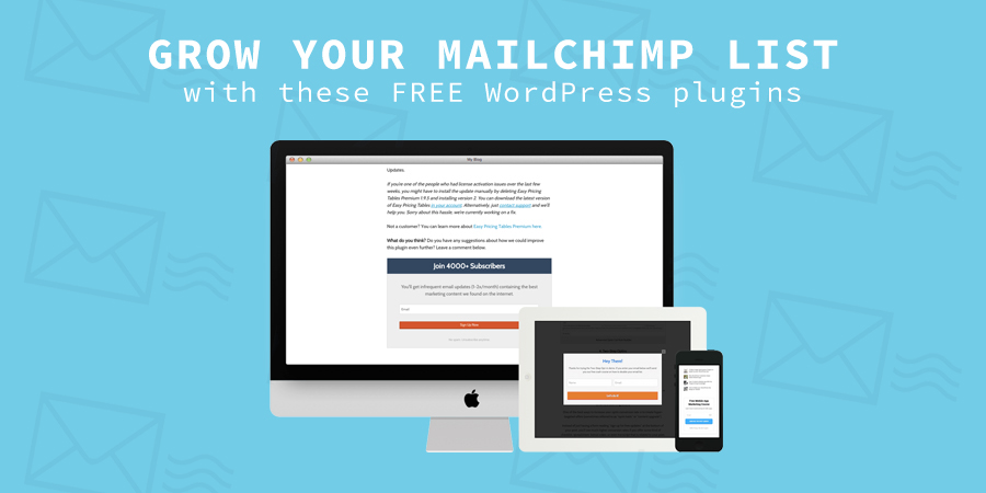 Free WordPress Plugins To Grow Your MailChimp List