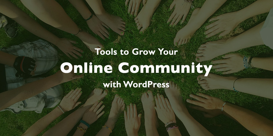 How to Expand Your Online Community with WordPress