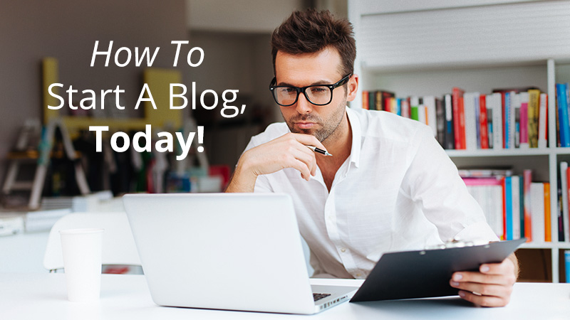 How To Start A Blog