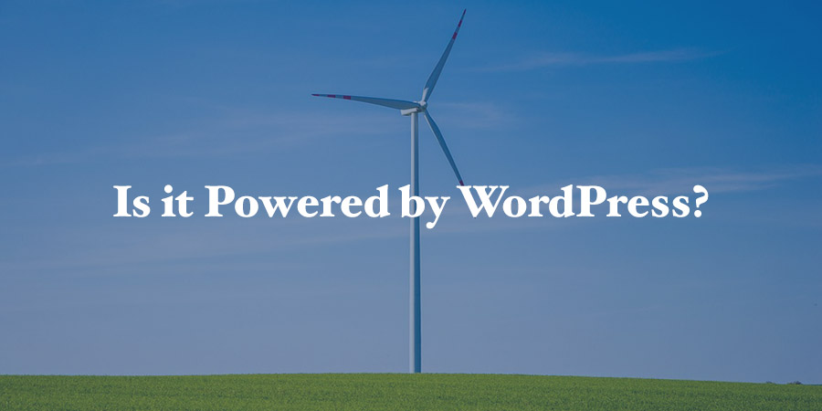 How to Tell If a Site Is Powered by WordPress