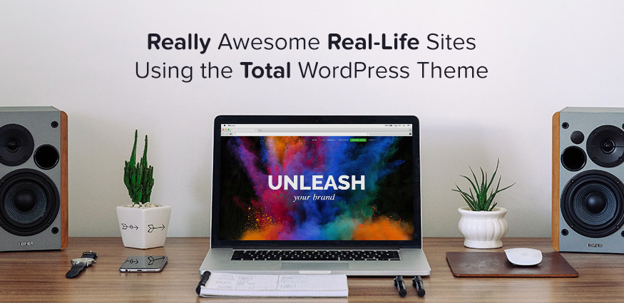 WordPress Inspiration: Awesome Real-Life Sites Using the Total WordPress Theme