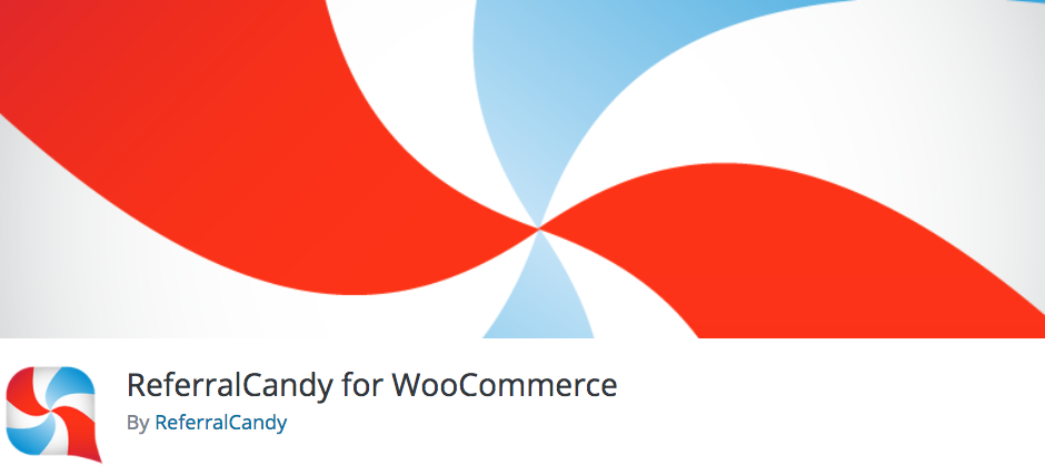 Los mejores complementos de WordPress para afiliados: ReferralCandy para WooCommerce