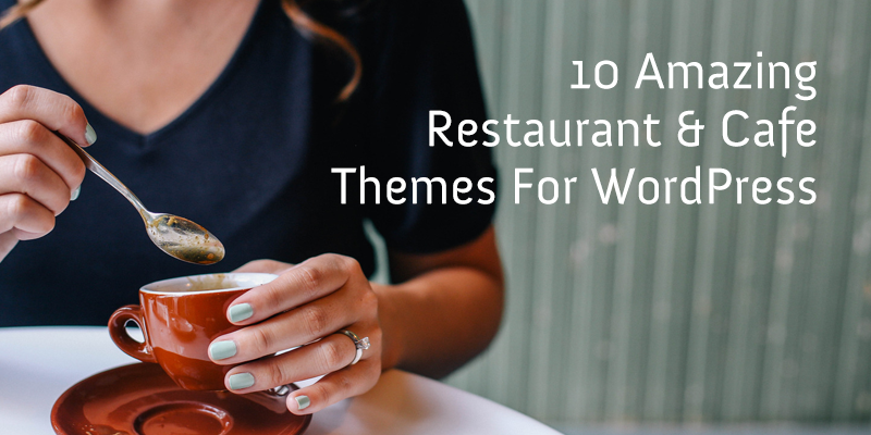 Restaurant & Cafe WordPress Themes