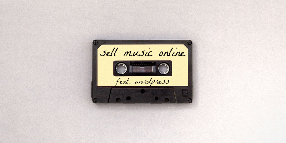 How to Sell Music Online with WordPress (3 Easy Steps)