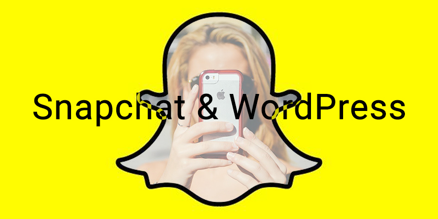Using Snapchat to Grow Your WordPress Following