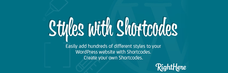 Styles With Shortcodes WordPress Plugin