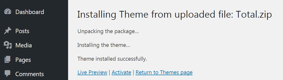 A message stating that your theme was installed successfully.