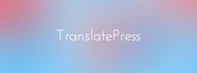 TranslatePress Multilingual WordPress Plugin
