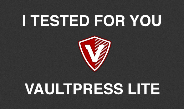 VaultPress For Easy WordPress Backups & Restoring