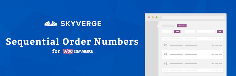 WooCommerce Sequential Order Numbers Free WordPress Plugin