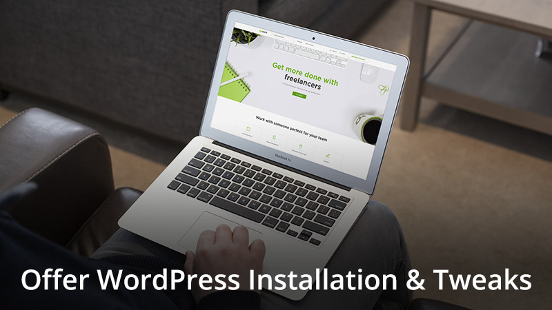 Offer WordPress Installation & Customizations