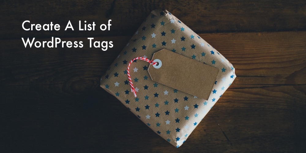 How To Create A List Of All Your WordPress Tags