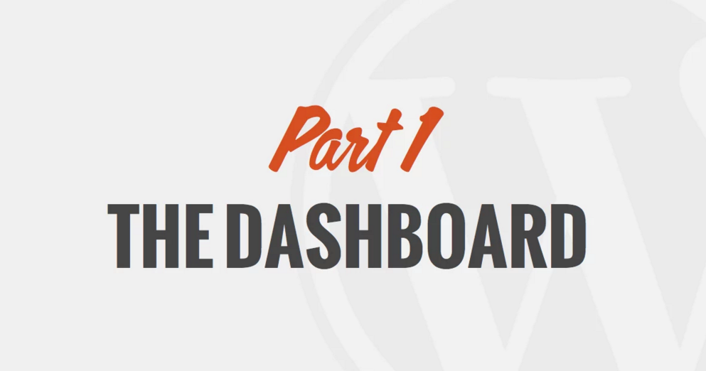 WP101: The WordPress Dashboard