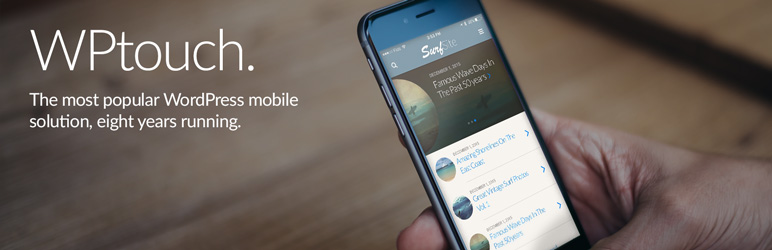 WPTouch Responsive WordPress Plugin